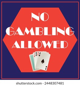 No Gambling Allowed sign graphic tee t shirt - Vector