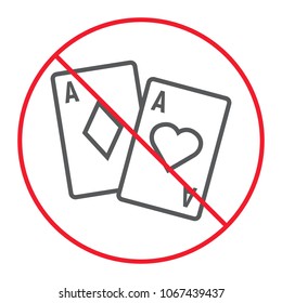 No gambling thin line icon, prohibition and forbidden, no casino sign vector graphics, a linear pattern on a white background, eps 10.
