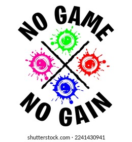 Kein Game No Gain Shirt Design mit Gamer sagen. Perfektes Geschenk für Gamer.