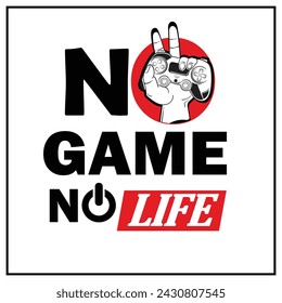 No Game No Life, Design vector illustration for typography t-shirt, poster template