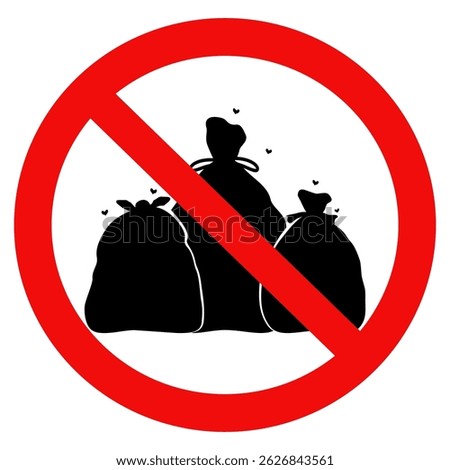 No garbage sign.No garbage dumping sign.Warning don't trash garbage here. Vector illustration design.