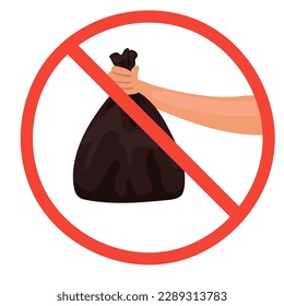 No Garbage Sign Sticker with text inscription on isolated background. stop