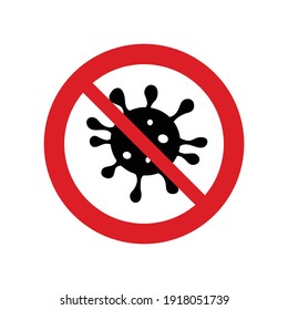 No  Germ Icon Prohibited Sign. No Viruses Icon.  No Bacteria Sign. Antibacterial Sympol Vector