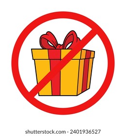 No Gift or Present Sign on White Background
