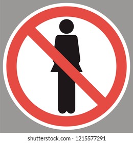 No girls allowed.
A sign identifying gender differences, limiting presence in a given territory.