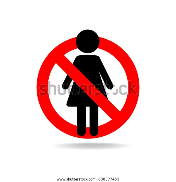 No Girls No Women Vector Sign Stock Vector Royalty Free 688597453