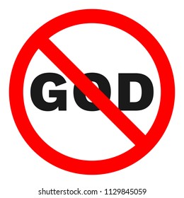 NO GOD Sign. Vector.