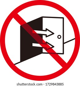 No going out sign Isolated Vector Illustration