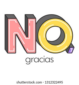 No, gracias / graphic design for shirts