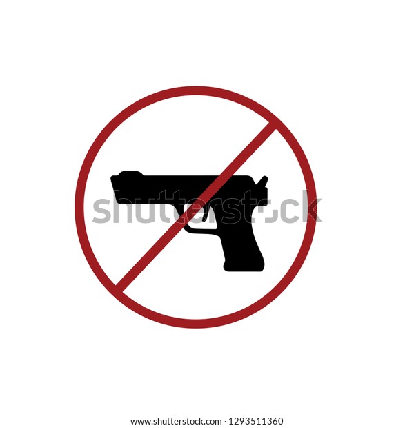 No Gun Sign Vector No Weapon Stock Vector Royalty Free 1293511360 Shutterstock