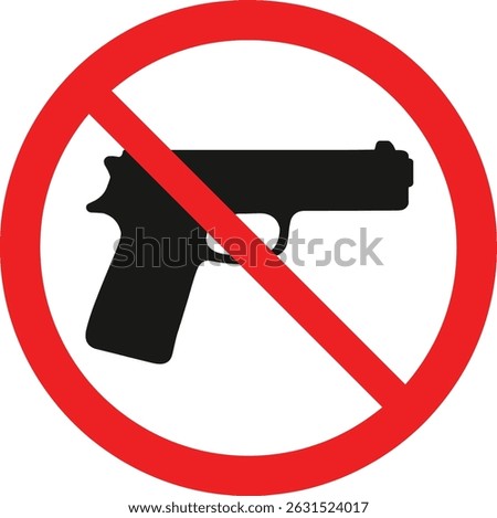 No Guns Allowed Sign, Red Circle Warning Symbol with Handgun Silhouette, safety icon, Prohibition and Safety Icon Vector