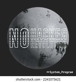 No Hacker No Revolution - System Program
