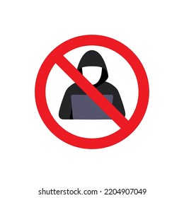 No Hacker Sign : Suitable for Technology Theme, Security Theme, Crime Theme, Infographics and Other Graphic Related Assets.