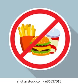 No hamburger, french fries and soft drink allowed sign.  Fast food danger label. Vector illustration for your cute design.