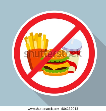 No hamburger, french fries and soft drink allowed sign.  Fast food danger label. Vector illustration for your cute design.