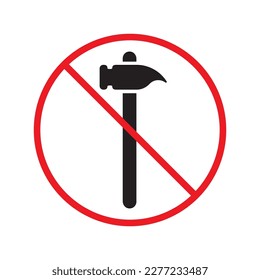 No hammer icon. Forbidden hammer icon. No tools vector sign. Prohibited toolkit vector icon. Warning, caution, attention, restriction label ban flat sign design. No instruments symbol pictogram