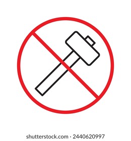 No hammer icon. Forbidden hammer icon. No tools vector sign. Prohibited toolkit vector icon. Warning, caution, attention, restriction label ban flat sign design. No instruments symbol pictogram