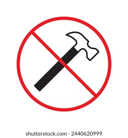 No hammer icon. Forbidden hammer icon. No tools vector sign. Prohibited toolkit vector icon. Warning, caution, attention, restriction label ban flat sign design. No instruments symbol pictogram