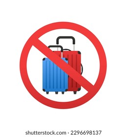 No hand baggage vector sign. No suitcase icon. No Briefcase button allowed. Portfolio symbol button on white background. Red prohibition emblem. Stop symbol. Travel suitcase. Vector illustration