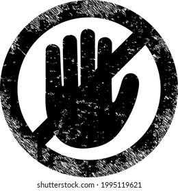 No hand icon with grunge style. Isolated vector no hand icon image with distress rubber texture on a white background.