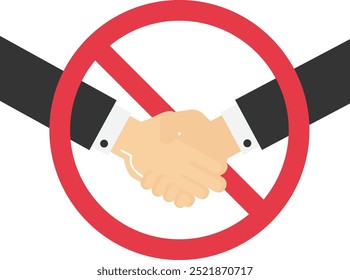 No handshake. No discussion, against conversation, no meeting, none team communication, stop colleague chatting, against opinion. Flat vector illustration

