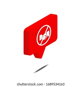 no handshake icon isolated on white background. 3d isometric vector. Social media like vector icon. Web Design Graphic. Notification Icon.