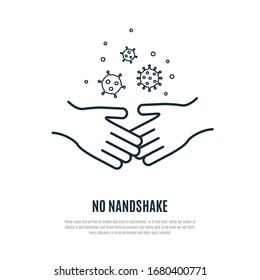 No Handshake Line Icon Isolated On White Background. Prevention Of Coronavirus. Stock Vector Illustration For Web, Mobile Apps And Print Products.