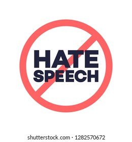 No Hate Speech Sign. Protest Symbol. Stop Social Negative Word Concept. Vector 10 Eps