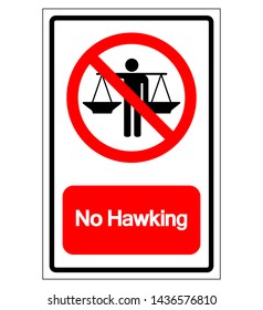No Hawking Symbol Sign, Vector Illustration, Isolate On White Background Label .EPS10