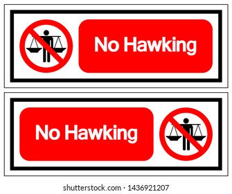 No Hawking Symbol Sign, Vector Illustration, Isolate On White Background Label .EPS10