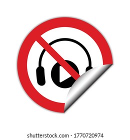  no headphones icon. no listening music icon. The red circle prohibiting sing 