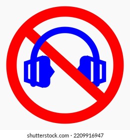 No headphones. Music is not. Don't listen to music. Vector icon.