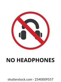 No Headphones Sign Design for Communication Zones