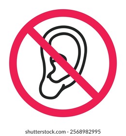 No hearing sign, forbidden ear sign, prohibited eavesdropping icon, No listening symbol, deafness or silence sign