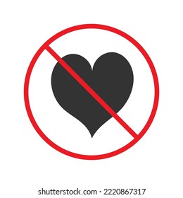 Sin icono cardíaco. Signo vectorial cardíaco prohibido. Advertencia, precaución, atención, restricción, diseño de señales llanas de peligro. Ningún pictograma de símbolo de amor