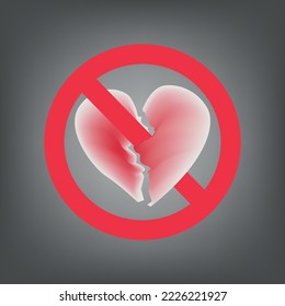 No heartbreaking custom warning sign, valentine's day art, cute and romantic design.