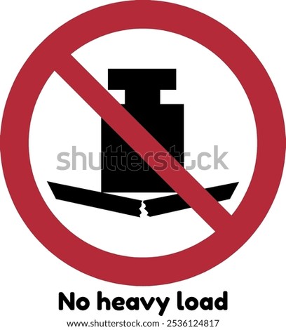 No heavy load ISO 7010 safety