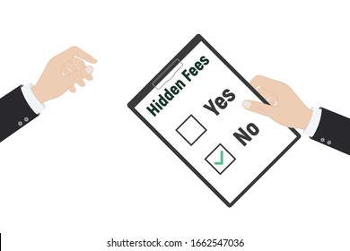 No Hidden Fees. Absence of payments. Vector illustration flat design.