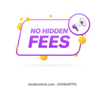 No hidden fees banner icon. Flat style. Vector icon