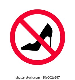 No high heels red prohibition sign. No high heels allowed sign. No high heels shoes.