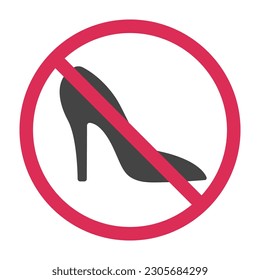 No high heels sign, high heels not allowed icon, prohibition and forbidden. Vector illustration