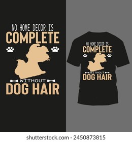 ninguna decoración casera está completa sin pelo de perro