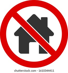 No home vector icon. Flat No home symbol is isolated on a white background.