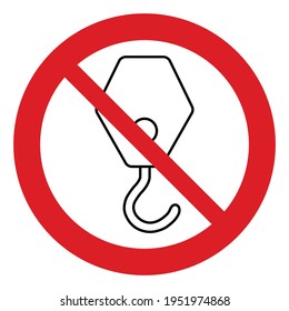no Hook icon vector. no Industrial сrane hook sign forbidden sign