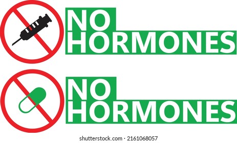 No hormones icon on white background. Healthy fresh food symbol. Food without hormones green sign. flat style.