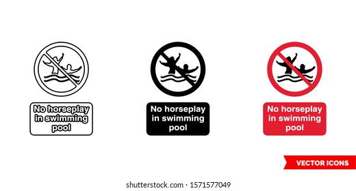 No horseplay in swimming pool prohibitory sign icon of 3 types: color, black and white, outline. Isolated vector sign symbol.