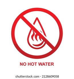 No hot water sign isolated on white background vector illustration.