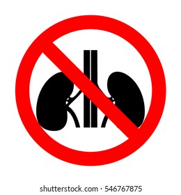 No Human kidneys sign. 