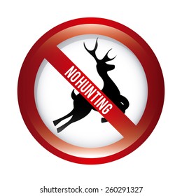 no hunting design, vector illustration eps10 graphic 