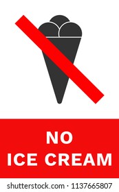 NO ICE CREAM sign. Vector.
